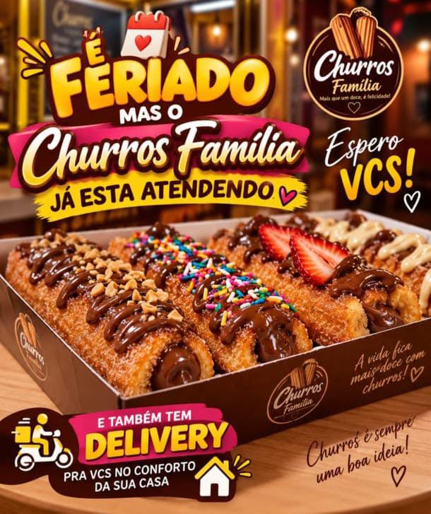 🍫✨ É feriado, mas o Churros Família já está atendendo! ✨🍫