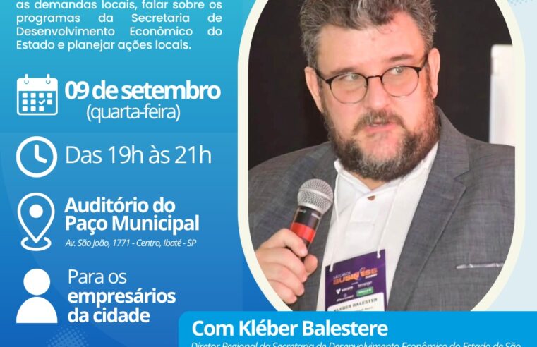 📌 Ibaté promove amanhã reunião empresarial para ouvir demandas e fortalecer desenvolvimento econômico