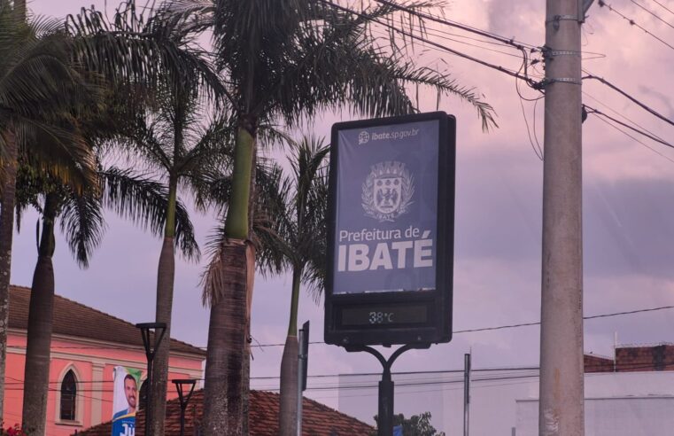 🚨 Ibaté registra 38°C nesta segunda-feira e sensação térmica chega a 40°C
