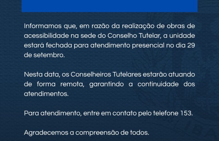 📌 Conselho Tutelar terá atendimento remoto nesta terça-feira