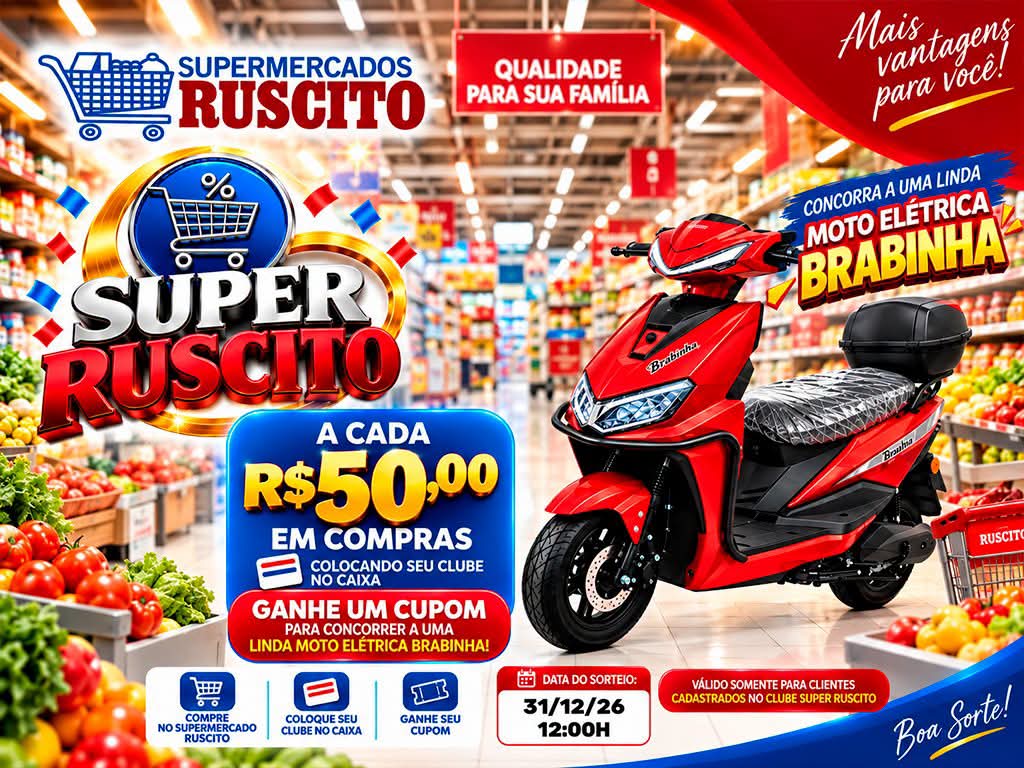 🛒 SUPER RUSCITO VEM COM TUDO! COMPRAR, ECONOMIZAR E CONCORRER A UMA MOTO ELÉTRICA É BOM DEMAIS!