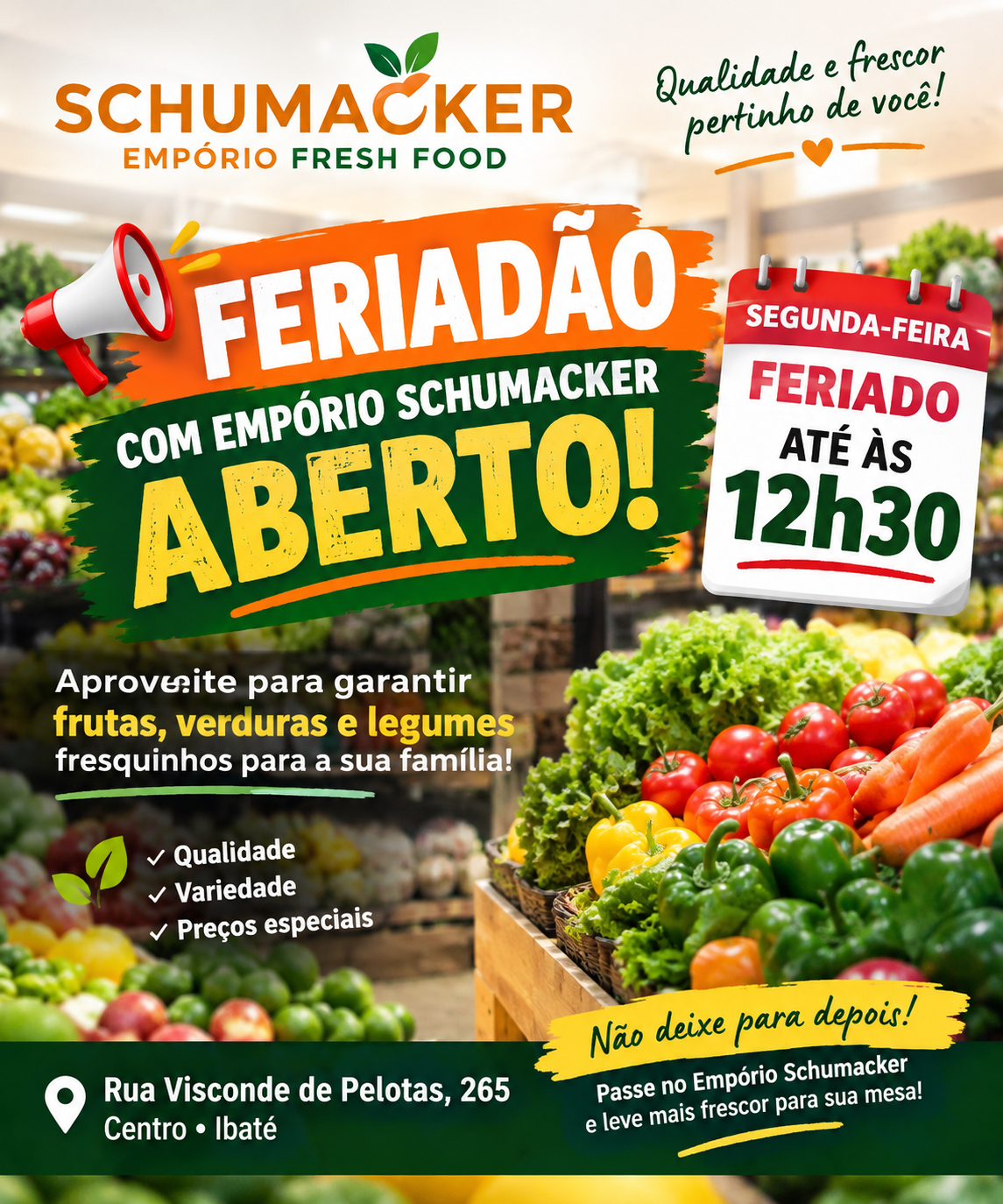📢 FERIADÃO COM EMPÓRIO SCHUMACKER ABERTO!